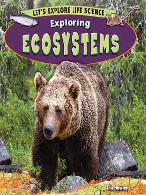 cover image of Exploring Ecosystems